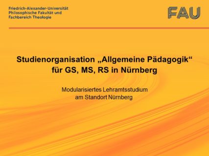 Zum Artikel "Studienorganisation „Allgemeine Pädagogik“ für GS, MS, RS in Nürnberg"